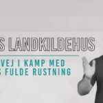 I kamp med Guds fulde rustning (1/2)